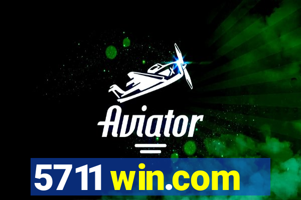 5711 win.com